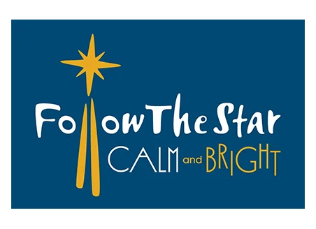 Follow the Star Calm and Bright