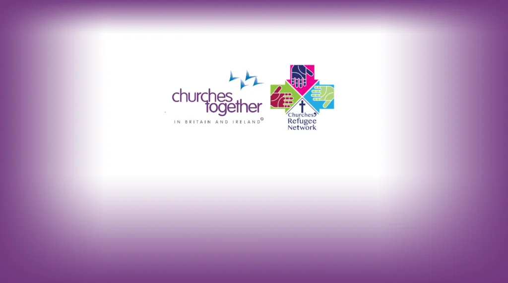 Churches Together in Britain and Ireland and the Churches' Refugee Network