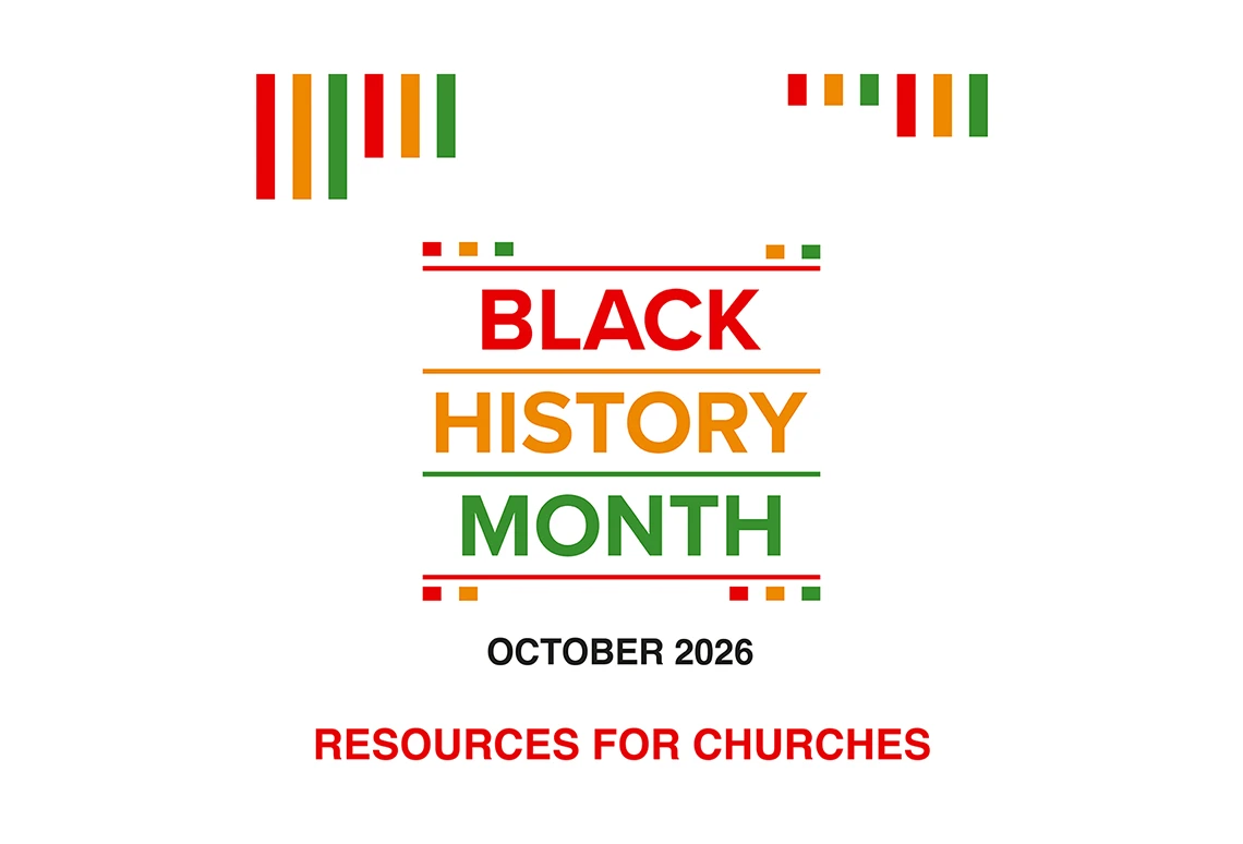 Black History Month, October 2026. Resources for churches