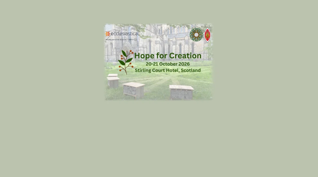 Hope for Creation, 20-21 October 2026, Stirling Court Hotel, Scotland