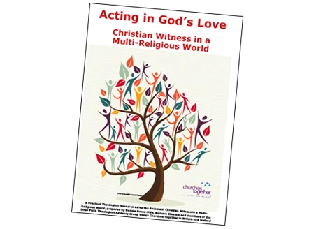 Acting in God’s Love – Christian Witness in a Multi-Religious World